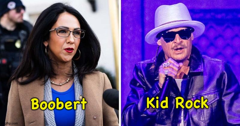 Rumour has it this is the unhinged Right's new fun couple. | Boobert; Kid Rock | image tagged in boebert,kid rock | made w/ Imgflip meme maker