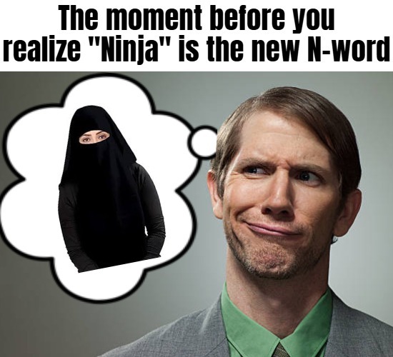 image tagged in funny,nsfw,offensive,n word | made w/ Imgflip meme maker