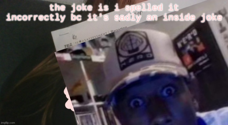 tyler gooner paper | the joke is i spelled it incorrectly bc it's sadly an inside joke | image tagged in tyler gooner paper | made w/ Imgflip meme maker