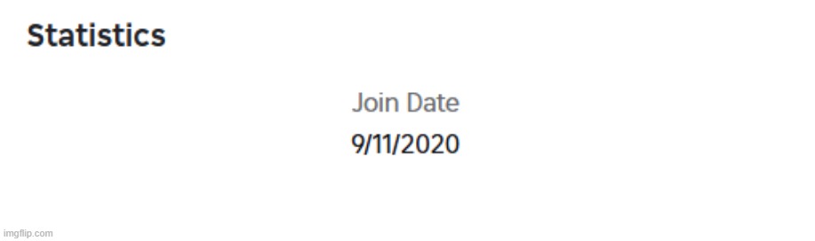 my join date is immaculate (username: batman42720) | made w/ Imgflip meme maker