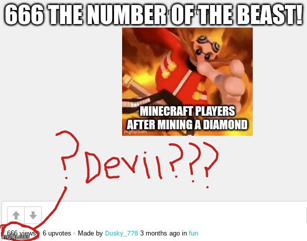 666 the number of? | 666 THE NUMBER OF THE BEAST! | image tagged in iron maiden,repost | made w/ Imgflip meme maker