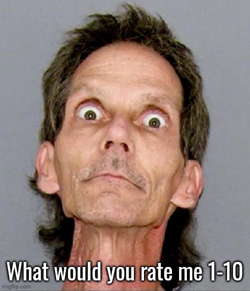 As in my looks, am I attractive or chopped? | What would you rate me 1-10 | image tagged in iunfunny face reveal | made w/ Imgflip meme maker