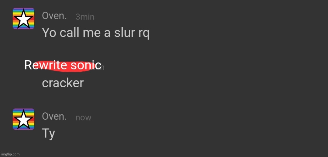 Told you | Rewrite sonic | made w/ Imgflip meme maker