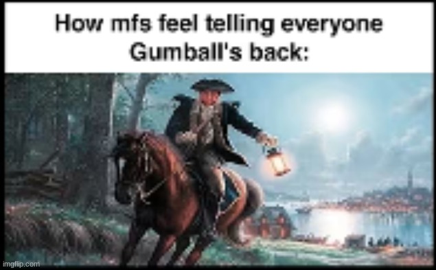 obviously this was from a youtube thumbnail thats why its so low quality and stuff | image tagged in memes,funny,gumball | made w/ Imgflip meme maker