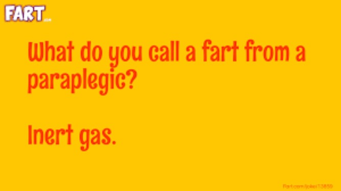 Paralysis Fart | image tagged in fart,fart jokes,paralyzed,funny memes,bad joke,bathroom humor | made w/ Imgflip meme maker