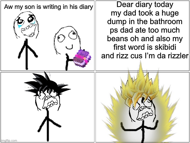 Blank Comic Panel 2x2 | Dear diary today my dad took a huge dump in the bathroom ps dad ate too much beans oh and also my first word is skibidi and rizz cus I’m da rizzler; Aw my son is writing in his diary | image tagged in memes,blank comic panel 2x2 | made w/ Imgflip meme maker
