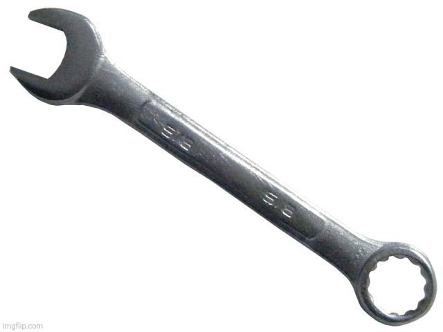 Wrench | image tagged in wrench | made w/ Imgflip meme maker