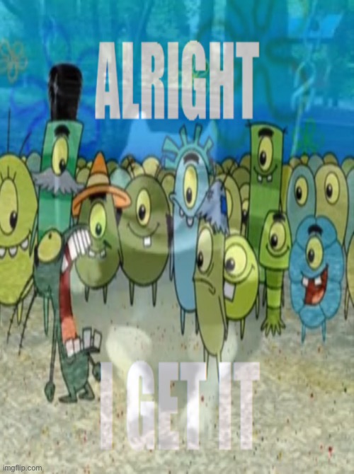 “I beat my meat in the shower” alright then go take a shower. Do it. | made w/ Imgflip meme maker
