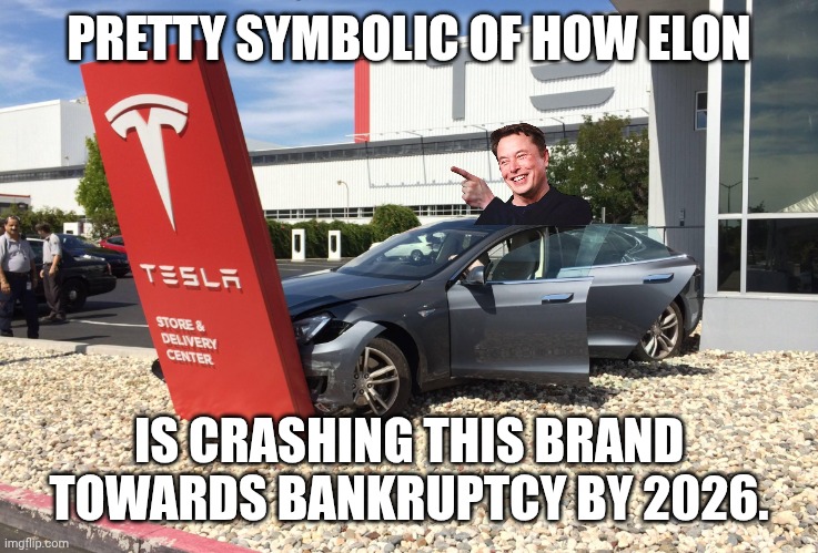 Doge to the left, doge to the right, doge the self driving car into a crash in the middle of the night | PRETTY SYMBOLIC OF HOW ELON; IS CRASHING THIS BRAND TOWARDS BANKRUPTCY BY 2026. | image tagged in teslacrash,tesla,doge,maga,elon musk | made w/ Imgflip meme maker