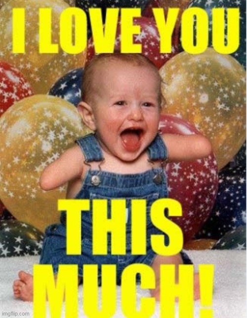 A childs Love | image tagged in love note meme | made w/ Imgflip meme maker