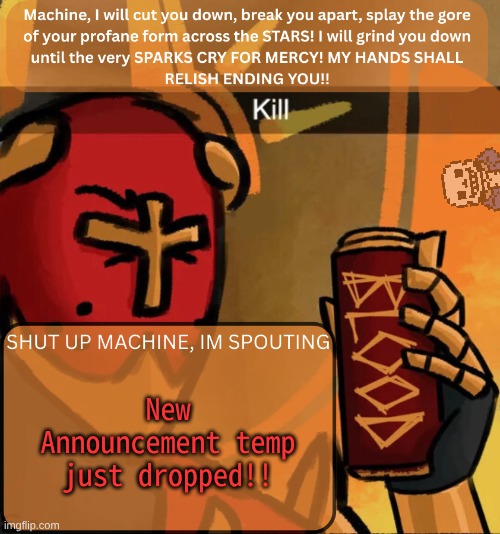 new temp :P | New Announcement temp just dropped!! | image tagged in gabriel announcement | made w/ Imgflip meme maker