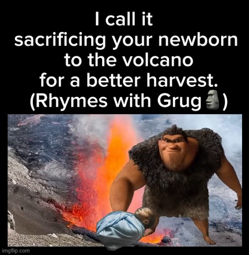 image tagged in rhymes with grug | made w/ Imgflip meme maker