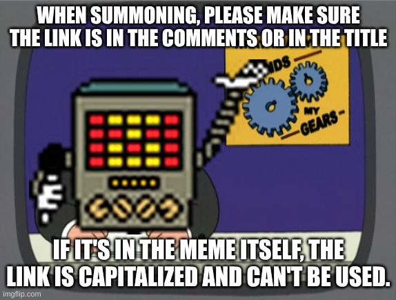 Thanks for listening, darlings | WHEN SUMMONING, PLEASE MAKE SURE THE LINK IS IN THE COMMENTS OR IN THE TITLE; IF IT'S IN THE MEME ITSELF, THE LINK IS CAPITALIZED AND CAN'T BE USED. | image tagged in memes,peter griffin news,undertale,whomst has summoned the almighty one | made w/ Imgflip meme maker