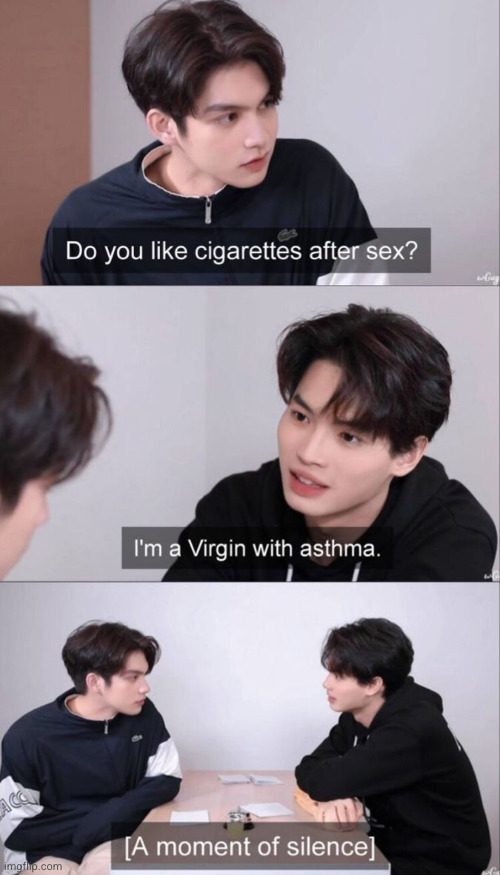 moment of silence | image tagged in virgin,asthma,cigarettes,band,music | made w/ Imgflip meme maker