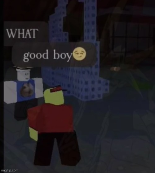 my friend sent me this earlier, idk anymore. | made w/ Imgflip meme maker