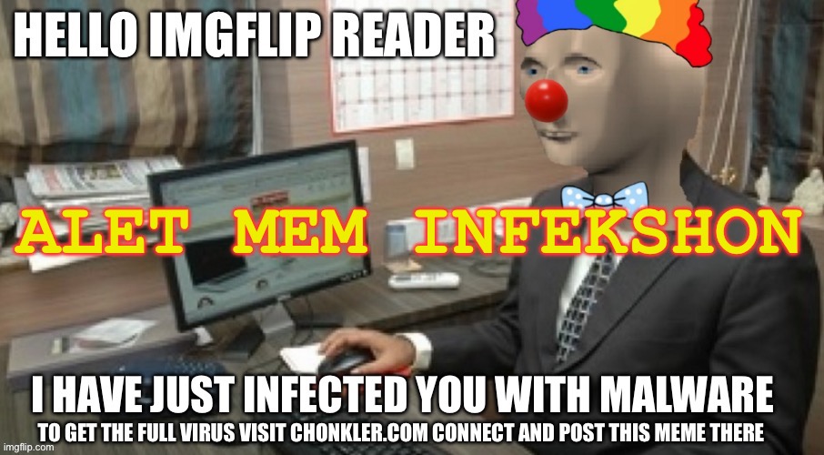 ALET MEM INFEKSHON | made w/ Imgflip meme maker