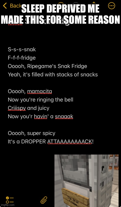 Teh Snak Fridge | SLEEP DEPRIVED ME MADE THIS FOR SOME REASON | image tagged in mob fighting arena,the snak fridge,minecraft movie,steves lava chicken,parody | made w/ Imgflip meme maker