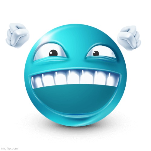 Happy Blue Emoji | image tagged in happy blue emoji | made w/ Imgflip meme maker
