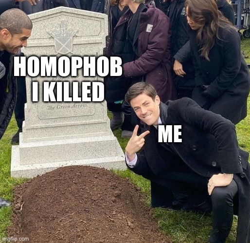 burial | ME HOMOPHOB I KILLED | image tagged in burial | made w/ Imgflip meme maker