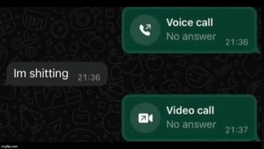 I'm shitting video call Blank Meme Template