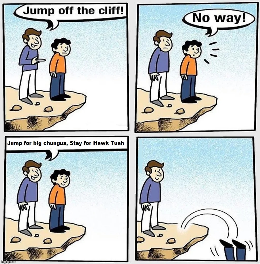 Couldn't help myself. | made w/ Imgflip meme maker