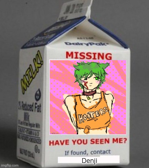 Milk carton | Denji | image tagged in milk carton | made w/ Imgflip meme maker