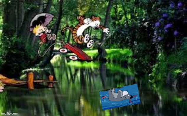 Joys and surprises | image tagged in calvin and hobbes,winnie the pooh,crossover | made w/ Imgflip meme maker
