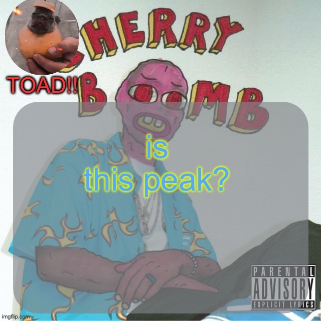 RAH | is this peak? | image tagged in peak | made w/ Imgflip meme maker