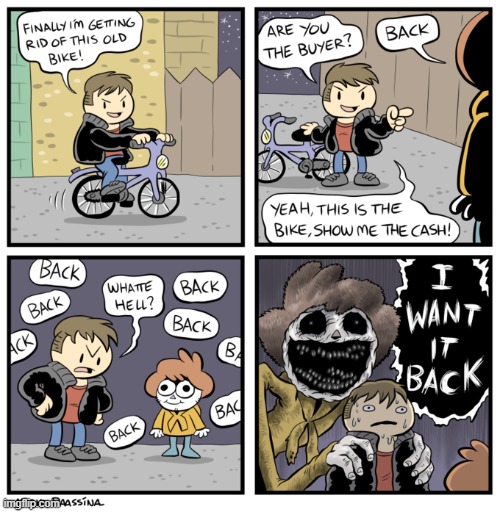 image tagged in bike,old,cash,back,shen,uh oh | made w/ Imgflip meme maker