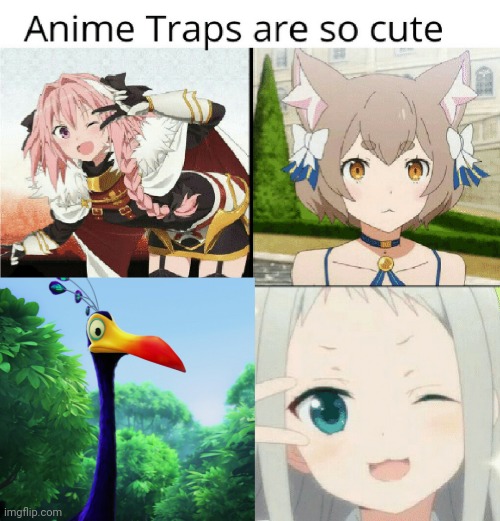 Anime traps is so cute | image tagged in trap,memes,astolfo,femboy,kevin,disney | made w/ Imgflip meme maker