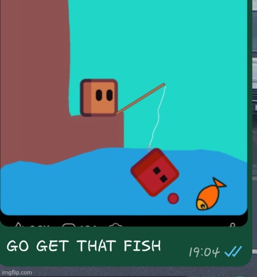GET TO WORK N GET THAT FISH | made w/ Imgflip meme maker
