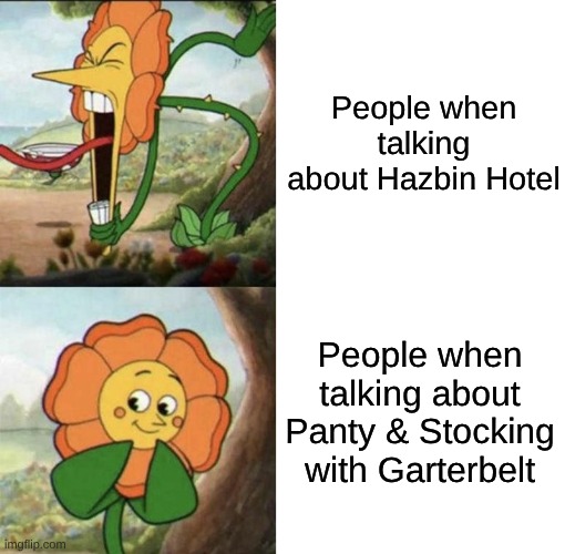 The Irony | People when talking about Hazbin Hotel; People when talking about Panty & Stocking with Garterbelt | image tagged in hypocrisy,hazbin hotel,anime,edgy,alastor hazbin hotel | made w/ Imgflip meme maker