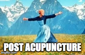 Look At All These Meme | POST ACUPUNCTURE | image tagged in memes,look at all these | made w/ Imgflip meme maker