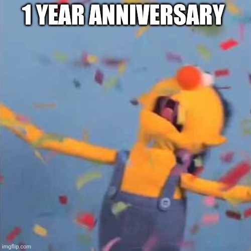 1 year of ASR | 1 YEAR ANNIVERSARY | image tagged in dhmis yellow yay | made w/ Imgflip meme maker