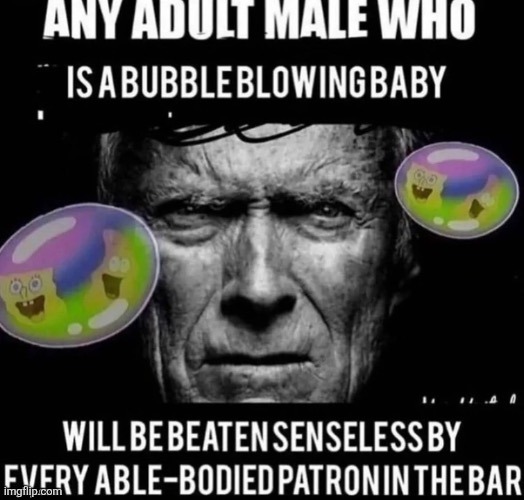 image tagged in spongebob,bubbles,shitpost | made w/ Imgflip meme maker