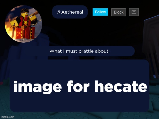 aethereal's forsaken template | image for hecate | image tagged in aethereal's forsaken template | made w/ Imgflip meme maker