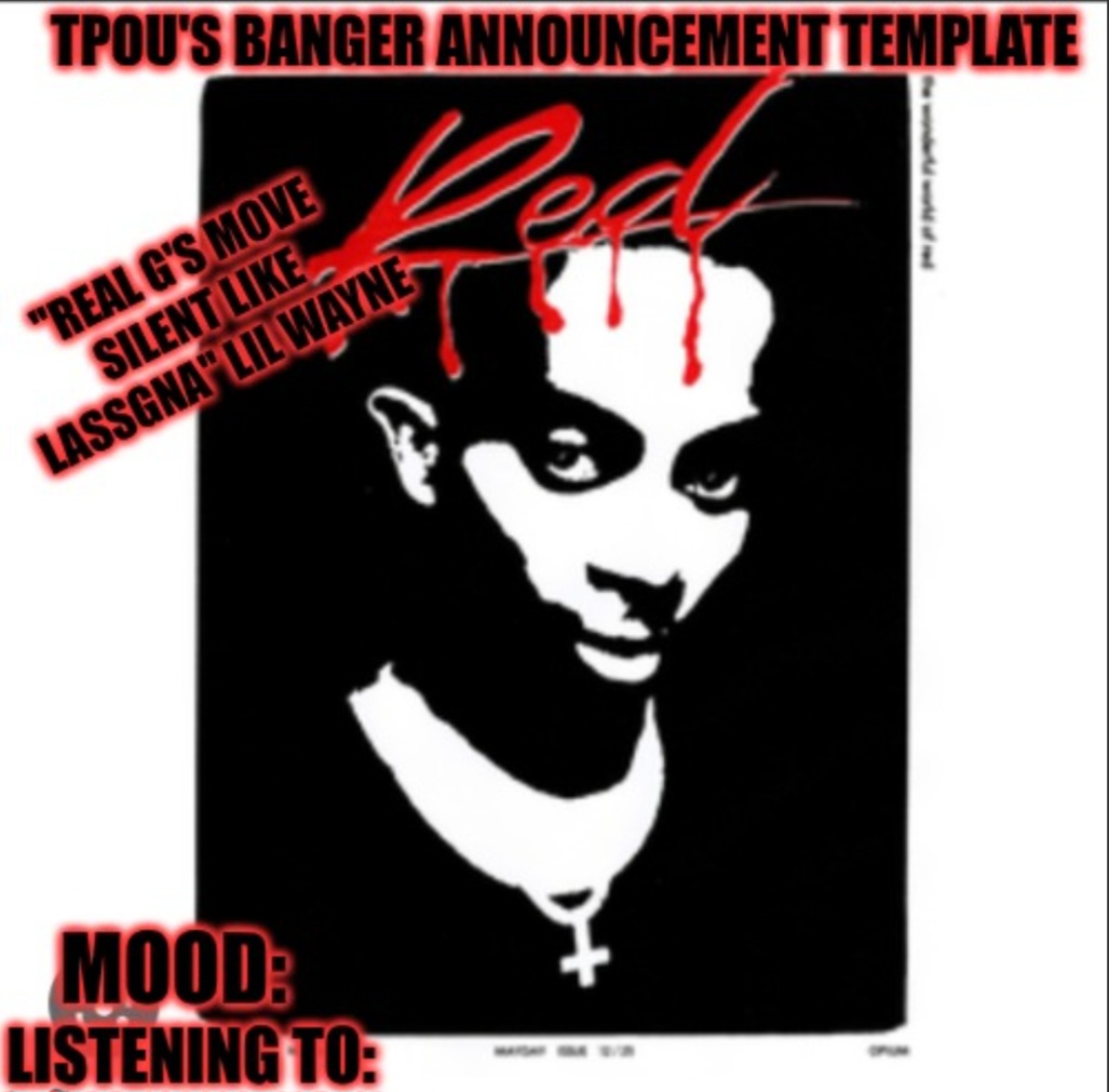 tpou's banger announcement template yooo Blank Meme Template