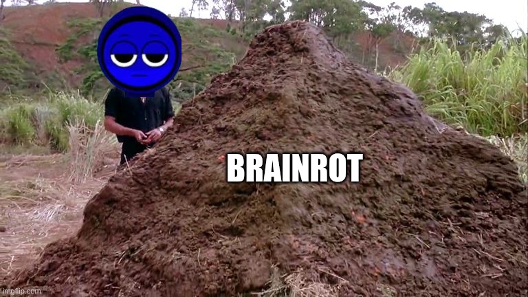Me when brainrot: | BRAINROT | image tagged in sprunki,brainrot | made w/ Imgflip meme maker