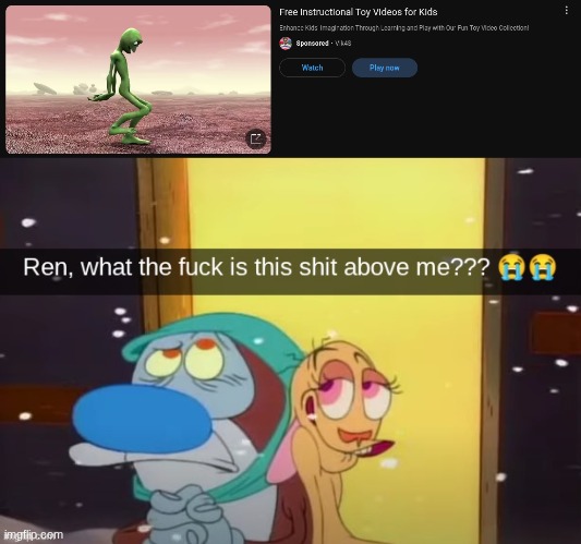 "Toy Videos" | image tagged in ren what the fuck is this shit above me,youtube ads,memes | made w/ Imgflip meme maker