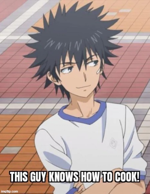image tagged in toaru,a certain magical index,cook,based | made w/ Imgflip meme maker