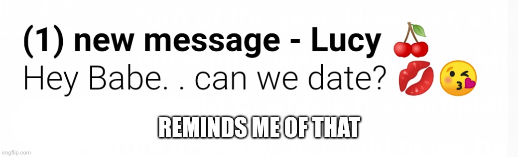 Pop up ad | REMINDS ME OF THAT | image tagged in pop up ad | made w/ Imgflip meme maker