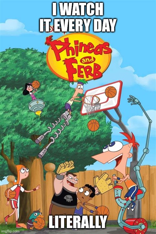 I watched every episode 17 times already. | I WATCH IT EVERY DAY; LITERALLY | image tagged in reality | made w/ Imgflip meme maker