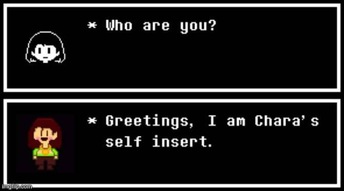 image tagged in oc,chara | made w/ Imgflip meme maker