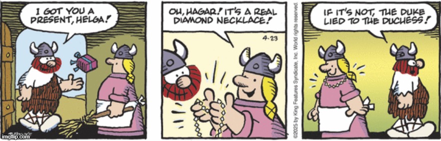 Hagar The Horrible | image tagged in comics | made w/ Imgflip meme maker