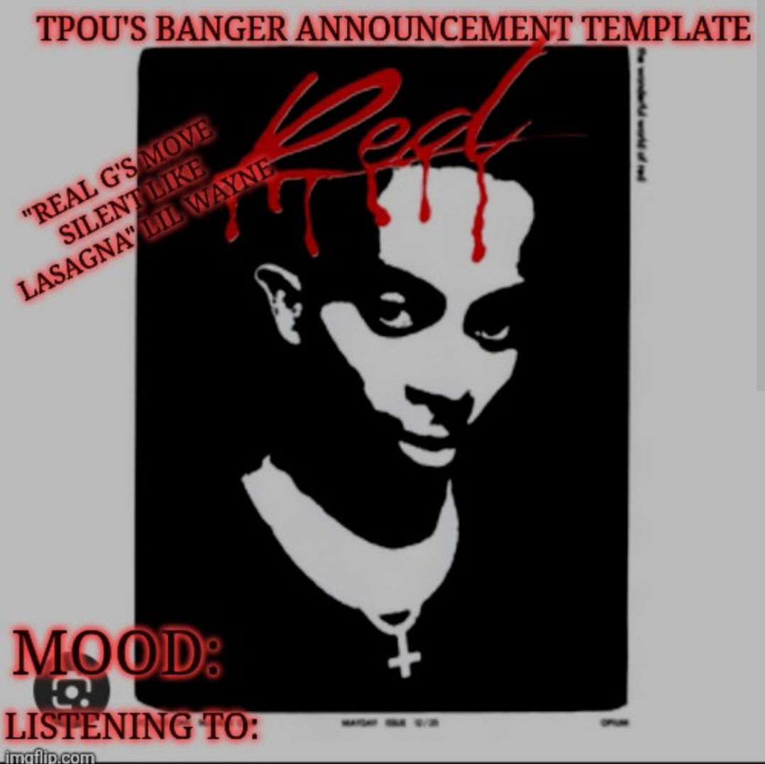 High Quality tpou's banger announcement template 2.0 Blank Meme Template