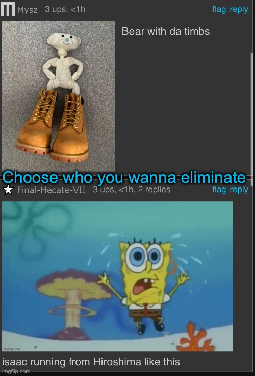 Choose who you wanna eliminate | made w/ Imgflip meme maker