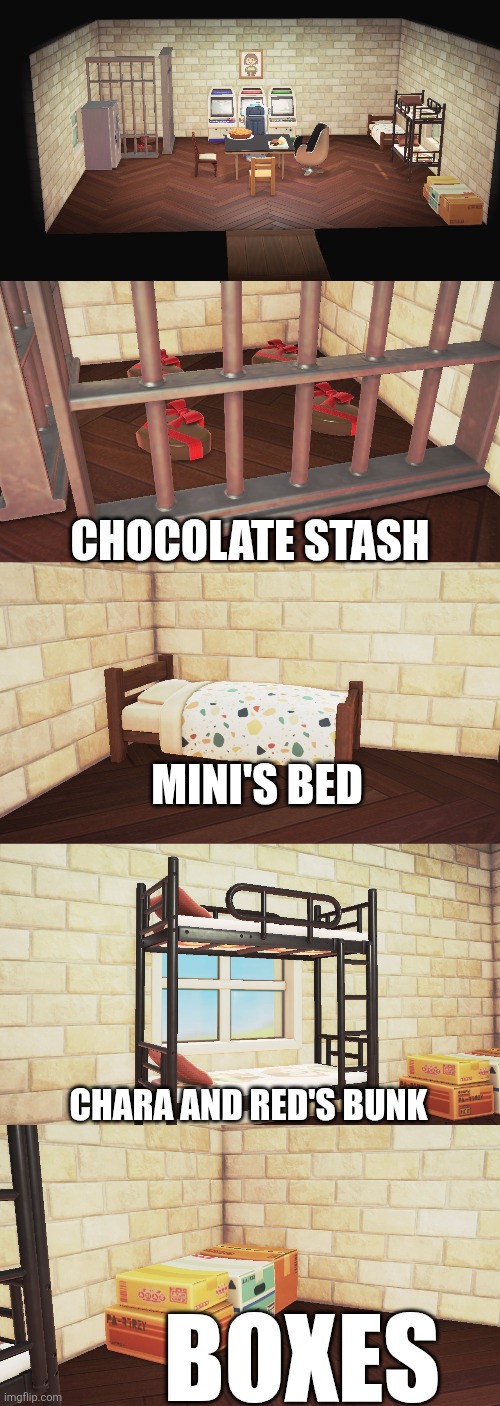 Finished on the Charas' room. | CHOCOLATE STASH; MINI'S BED; CHARA AND RED'S BUNK; BOXES | image tagged in animal crossing,chara generations,chara,room | made w/ Imgflip meme maker