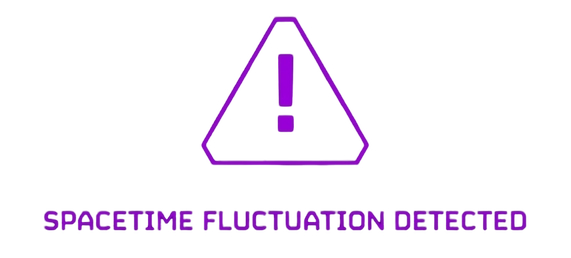 SPACETIME FLUCTUATION DETECTED Blank Meme Template