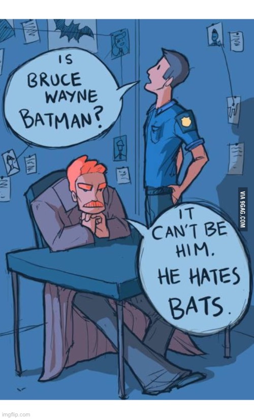 If Commissioner Gordon only knew… | image tagged in batman,comics/cartoons,commissioner gordon | made w/ Imgflip meme maker