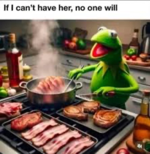 Kermit Cooking Miss Piggy | image tagged in kermit the frog,miss piggy,food,cooking,bacon,if i can't have her no one can | made w/ Imgflip meme maker